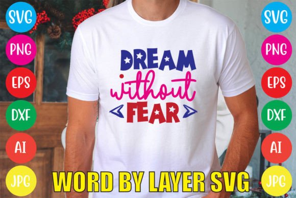 Dream Without Fear Free Graphics for Branding
