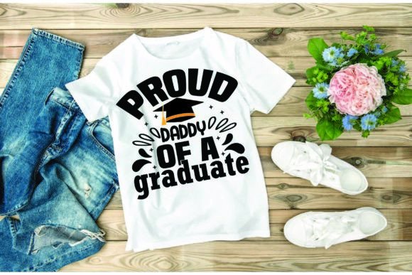 Graduation Svg Design: Proud Daddy Graphics Freebies