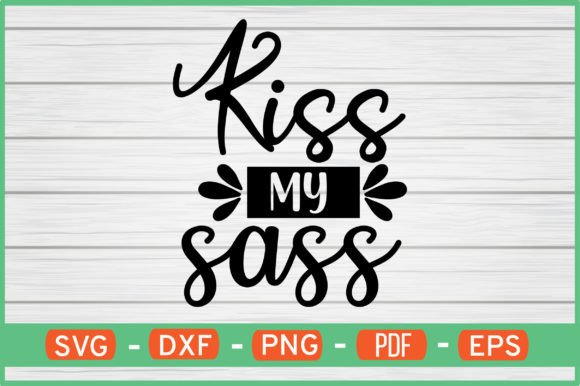 Kiss My Sass SVG: A Designerβs Embroidery Review