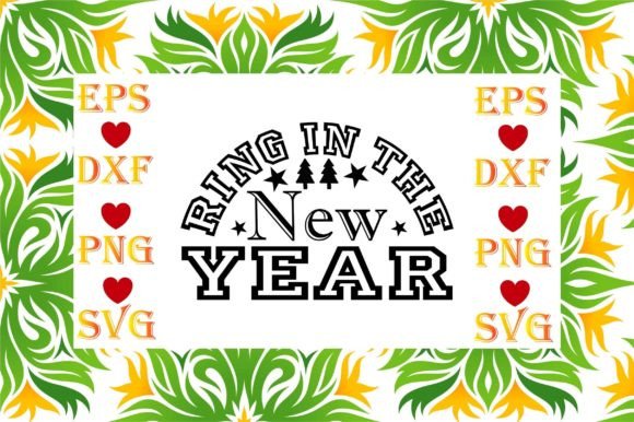 Review: Ring in the New Year Svg Design Graphics Freebies